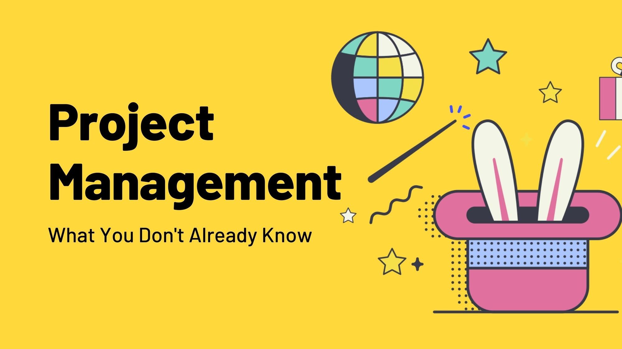 Critical Project Management Skills You Don't Already Know